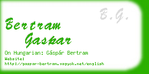 bertram gaspar business card