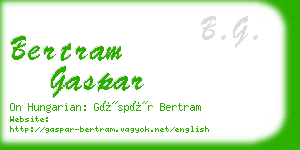 bertram gaspar business card
